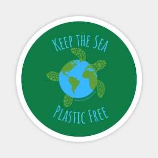 Keep the Sea Plastic Free Magnet